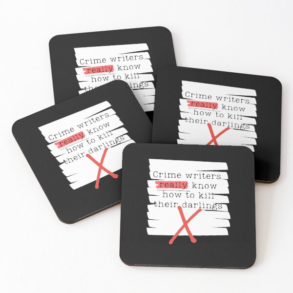 Item preview, Crime writers really know how to kill their darlings designed and sold by Scribblehound.