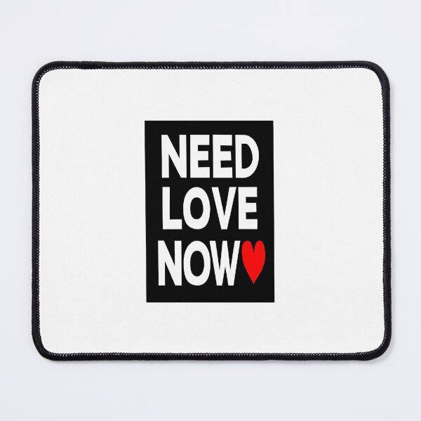 Item preview, Need LOVE now designed and sold by shirt-de-sign.