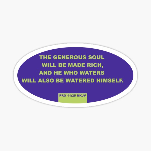 The generous soul Sticker
