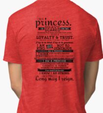 I Am a Princess Tri-blend T-Shirt