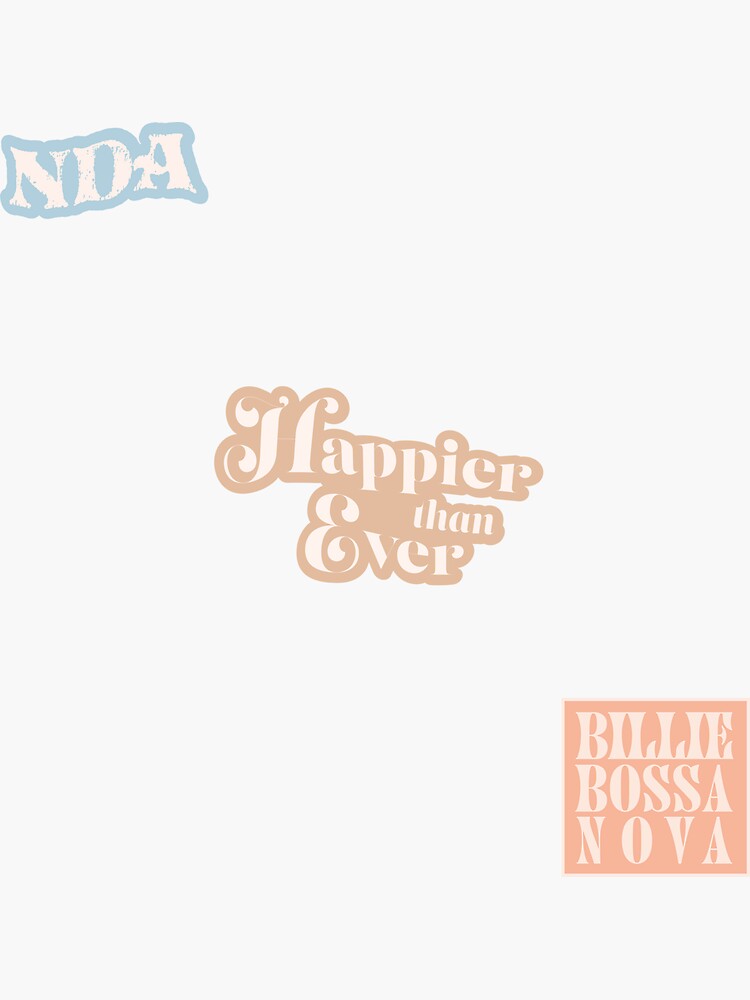 "Happier than Ever Sticker Pack" Sticker for Sale by stubbornlover