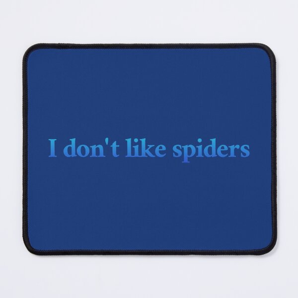 Item preview, I Don't Like Spiders. designed and sold by inkset.