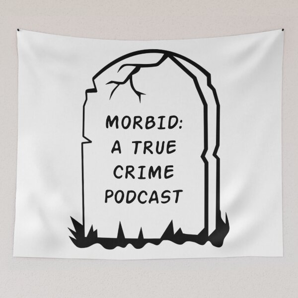 Item preview, Morbid: A true crime podcast designed and sold by GemzDesignz.