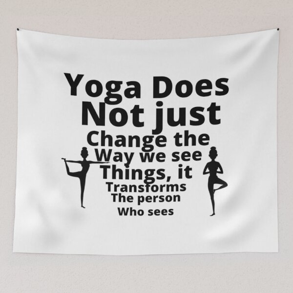 Item preview, Yoga Does Not Just Change The Way We See Things , IT Transforms The Person Who Sees  designed and sold by M Mariatique.