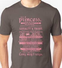 I Am a Princess (version 2) Unisex T-Shirt