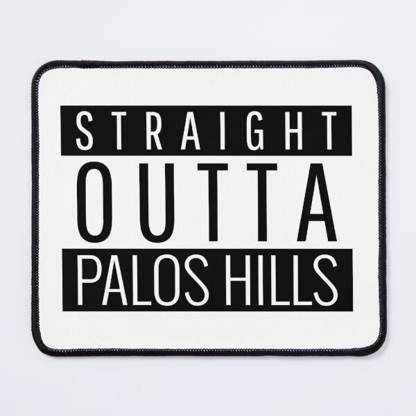 Item preview, Straight Outta Palos Hills Illinois designed and sold by Teelogic.