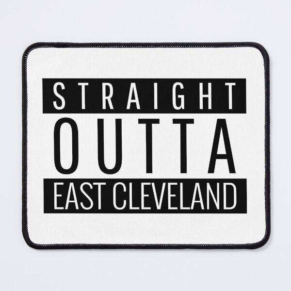 Item preview, Straight Outta East Cleveland Ohio  designed and sold by Teelogic.