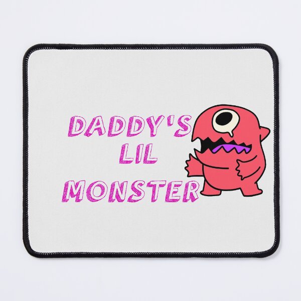 Item preview, DADDY'S LIL MONSTER designed and sold by ADDI FRANK.