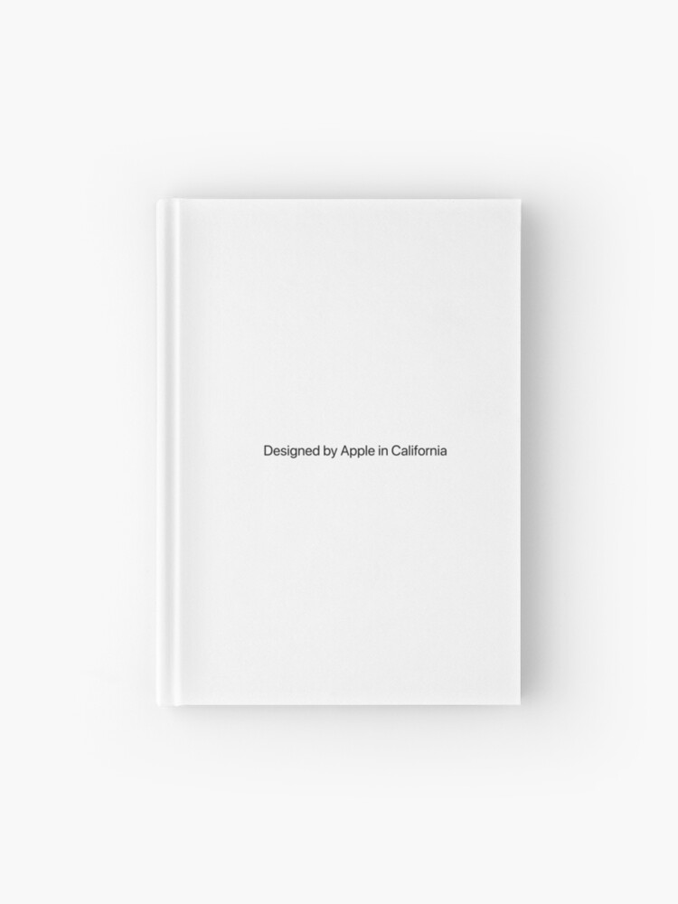 Designed by Apple in California