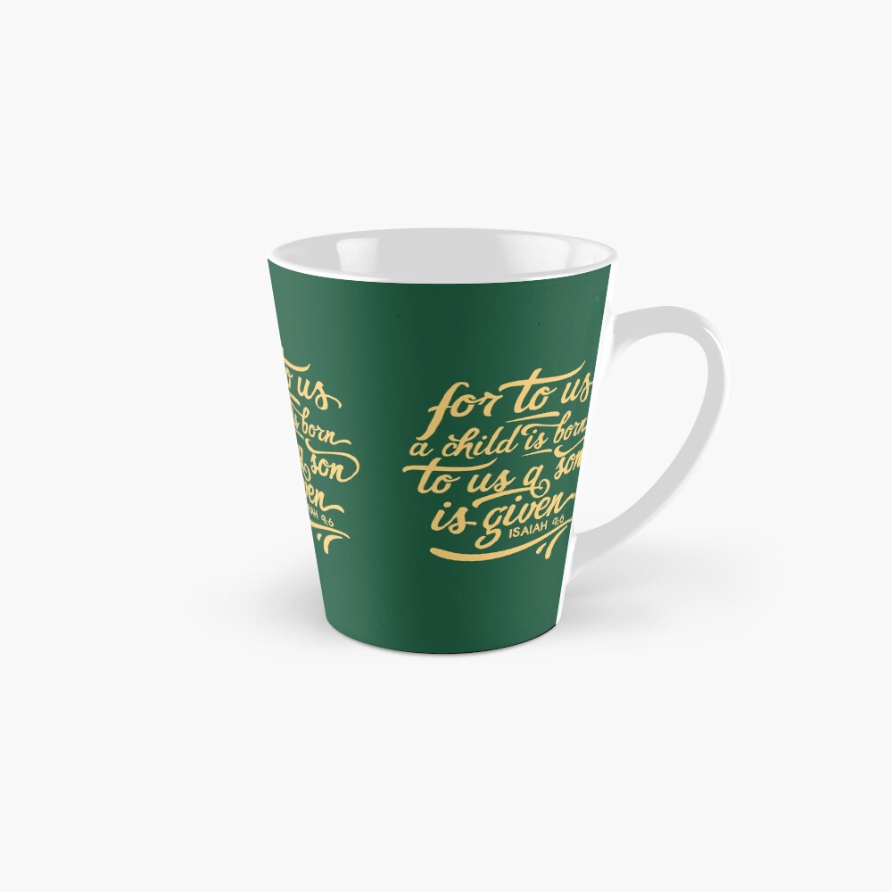 Unto us a child is born, Isaiah 9 6, Bible Christmas verse, scripture, Christian gift Coffee Mug