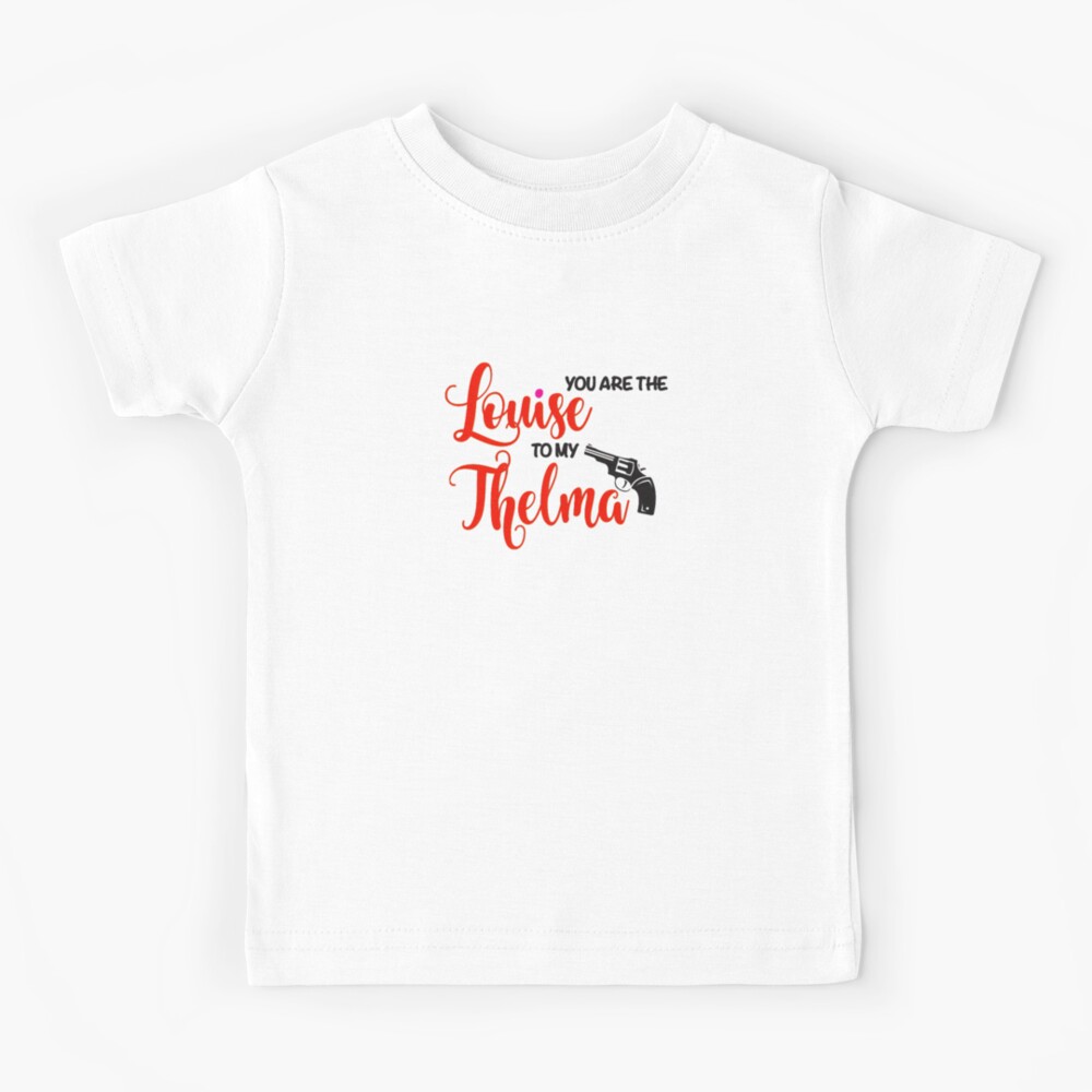 Women Men Thelma Movie Fim Louise Gifts For Movie Fan Kids T-Shirt for  Sale by GaudenBozzelli