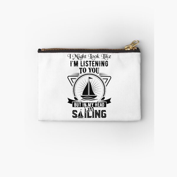 Item preview, sailing slogans-Sailing Lovers Quotes-I might look like I’m listening to you but in my head I’m sailing  designed and sold by Hartics.
