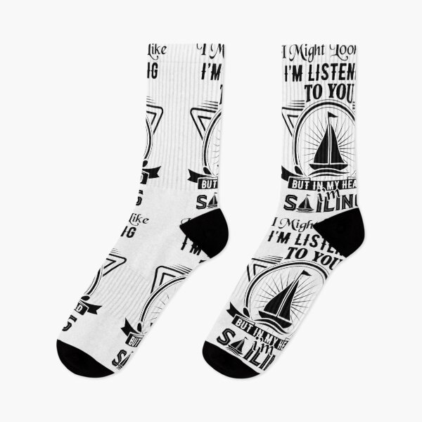 Item preview, sailing slogans-Sailing Lovers Quotes-I might look like I’m listening to you but in my head I’m sailing  designed and sold by Hartics.