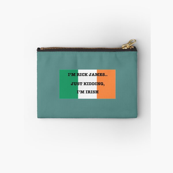 Item preview, I_M RICK JAMES.. JUST KIDDING, I_M IRISH   designed and sold by HANAH-Boutique.