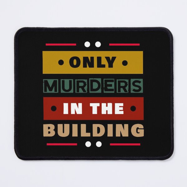 Item preview, only murders in the building designed and sold by Risala.