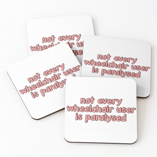 Item preview, Not every wheelchair user is paralysed  designed and sold by walkingonwheels.