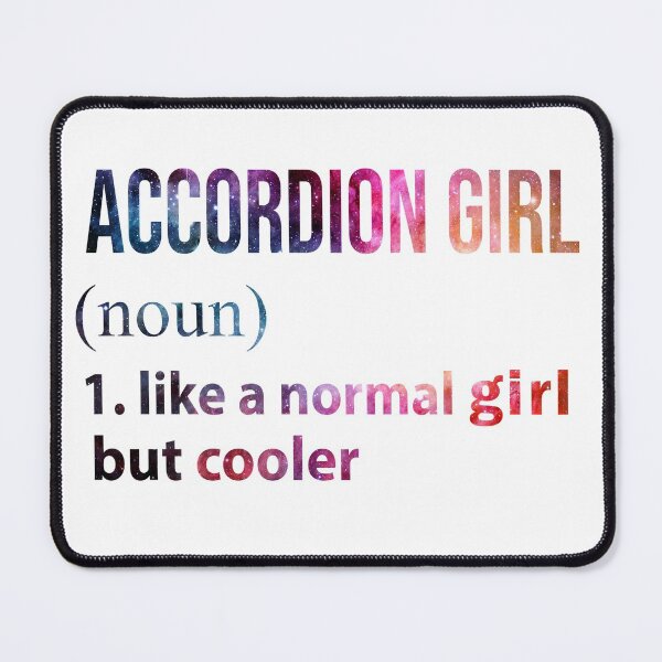 Item preview, Accordion Girl like a normal Girl but cooler designed and sold by jentochicken.