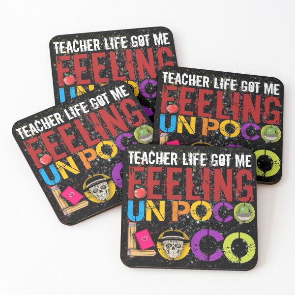 Item preview, Teacher Life Got Me Feeling Un Poco Loco designed and sold by StoreRahhal.