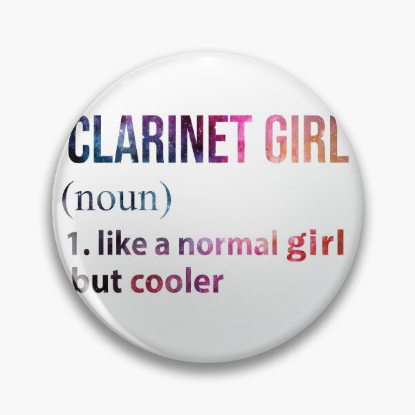 Item preview, Clarinet Girl like a normal Girl but cooler galaxy designed and sold by jentochicken.