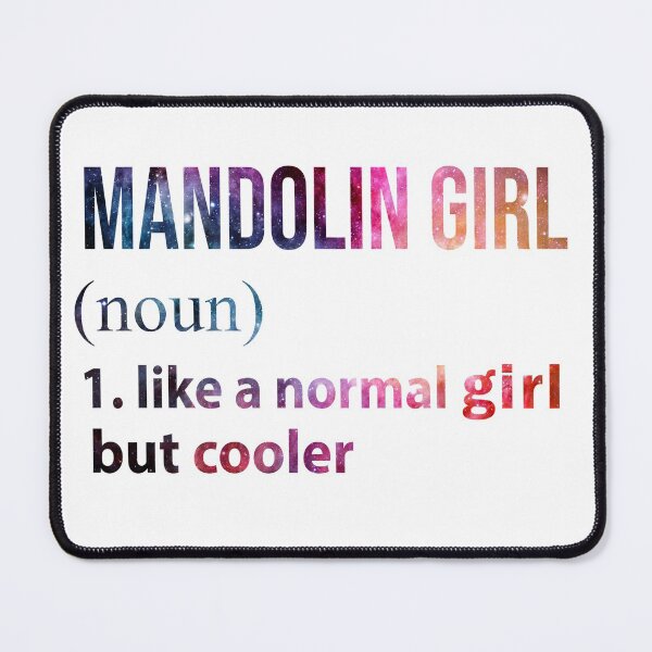 Item preview, Mandolin Girl like a normal Girl but cooler galaxy designed and sold by jentochicken.