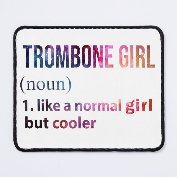 Item preview, Trombone Girl like a normal Girl but cooler galaxy designed and sold by jentochicken.