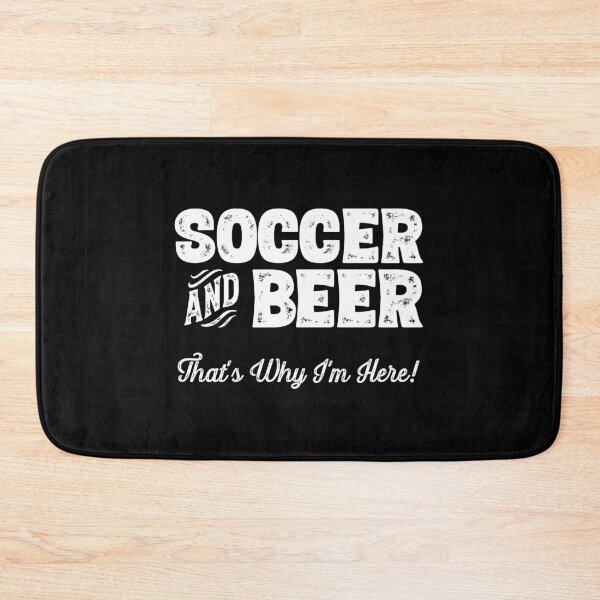 Item preview, Soccer and Beer that's why I'm here! Sports fan graphic designed and sold by theodoros20.