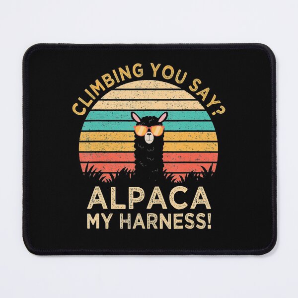 Item preview, Climbing You Say Alpaca My Harness Funny Rock Climber designed and sold by GabiStock.