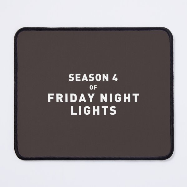 Item preview, FRIDAY NIGHT LIGHTS SEASON 4   designed and sold by DonalShinDS.