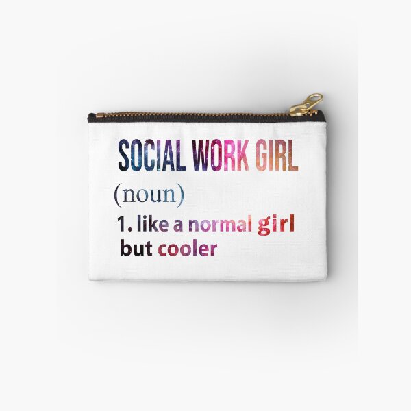 Item preview, Social work Girl like a normal Girl but cooler galaxy designed and sold by jentochicken.