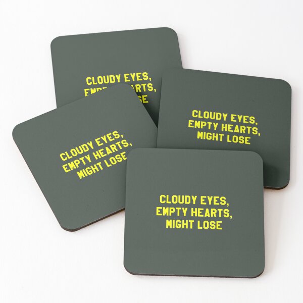 Item preview, Cloudy Eyes Empty Hearts Might Lose – Friday Night Lights Parody   designed and sold by DonalShinDS.