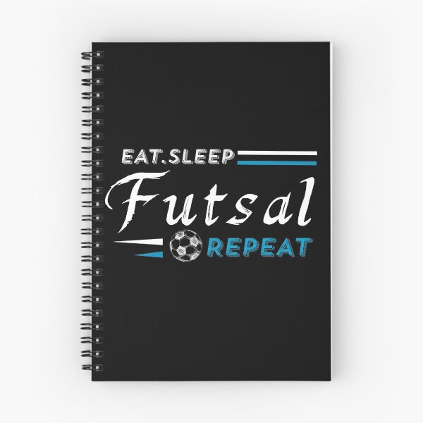 Item preview, EAT SLEEP FUTSAL REPEAT designed and sold by Hussain Shirts.