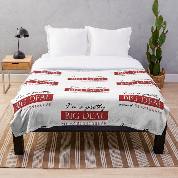 Item preview, I'm a pretty BIG DEAL around BIRMINGHAM designed and sold by Matt Corrigan.