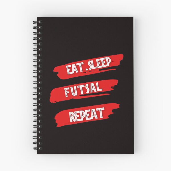 Item preview, EAT SLEEP FUTSAL REPEAT designed and sold by Hussain Shirts.