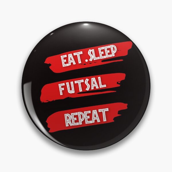 Item preview, EAT SLEEP FUTSAL REPEAT designed and sold by Hussain Shirts.
