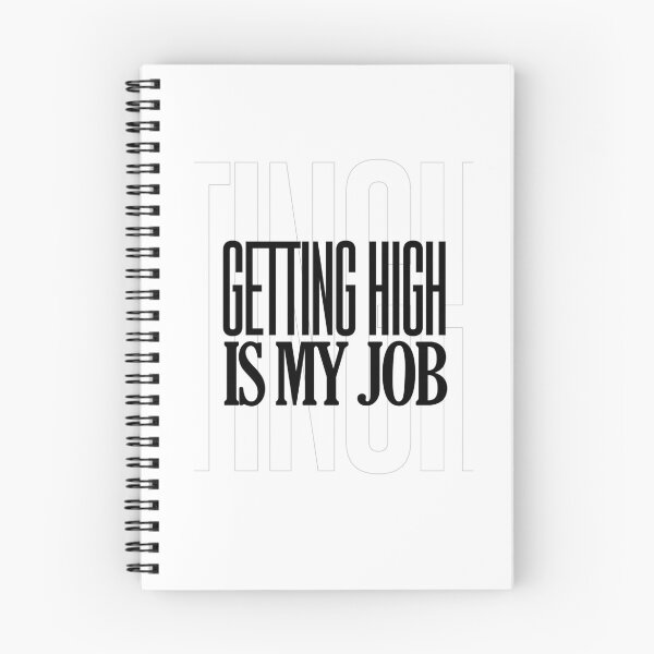 Item preview, getting high is my job designed and sold by SIMPLINZ.