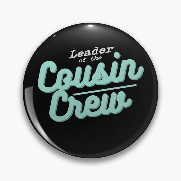 Item preview, Leader of the Cousin crew , Crazy funny quotes T-shirt  designed and sold by StairheadStore.