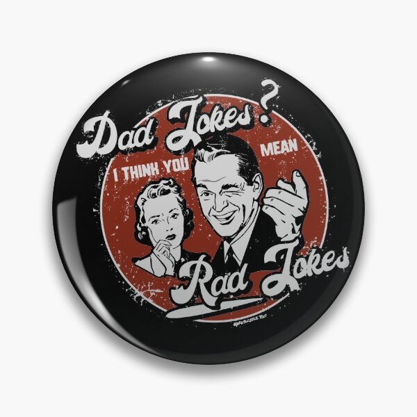Item preview, Dad Jokes - You Mean Rad Jokes Father's Day designed and sold by Nerd Shizzle.