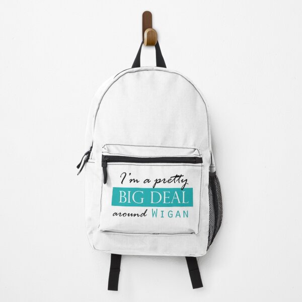Item preview, I'm a pretty BIG DEAL around WIGAN designed and sold by Matt Corrigan.