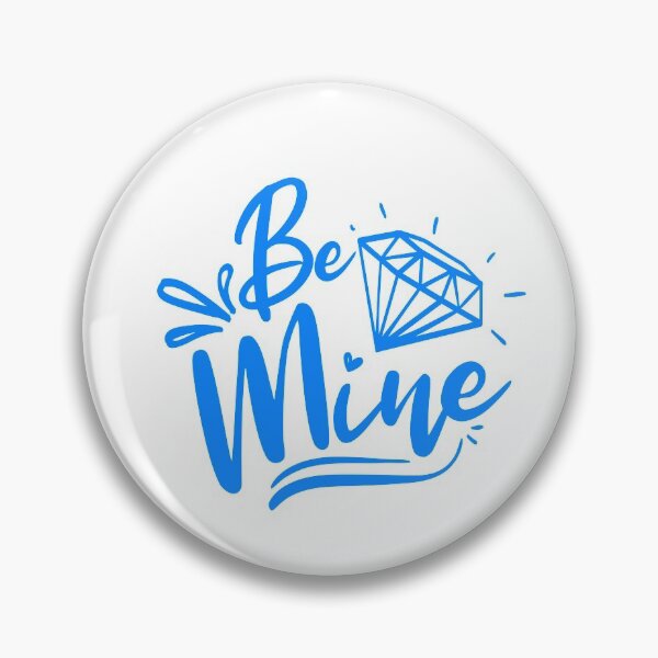 Item preview, Be Mine Diamond Quote designed and sold by Open Canvas.
