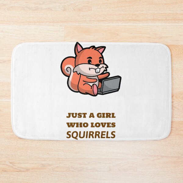 Item preview, Just a girl who loves squirrels designed and sold by Mechanical-Artt.