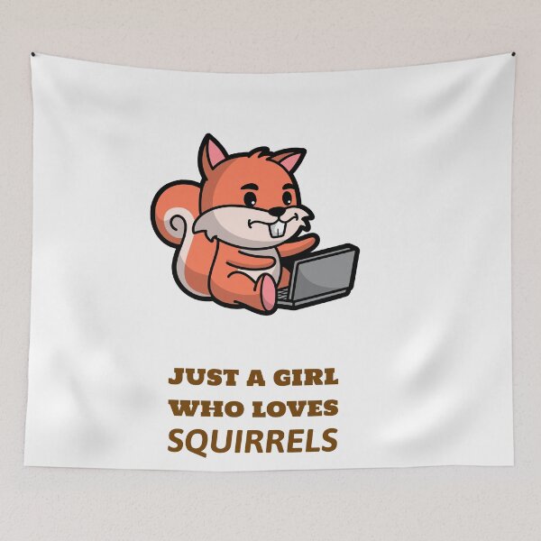 Item preview, Just a girl who loves squirrels designed and sold by Mechanical-Artt.