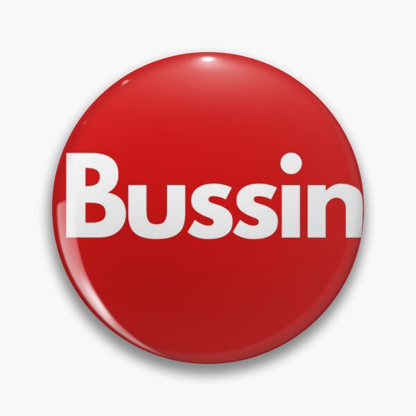Item preview, Bussin designed and sold by Hellmaxxing.