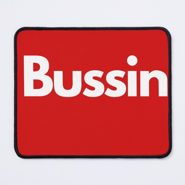 Item preview, Bussin designed and sold by Hellmaxxing.