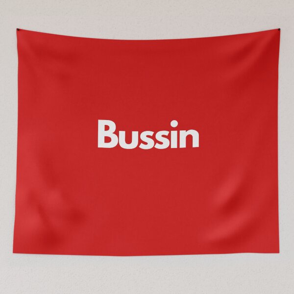 Item preview, Bussin designed and sold by Hellmaxxing.