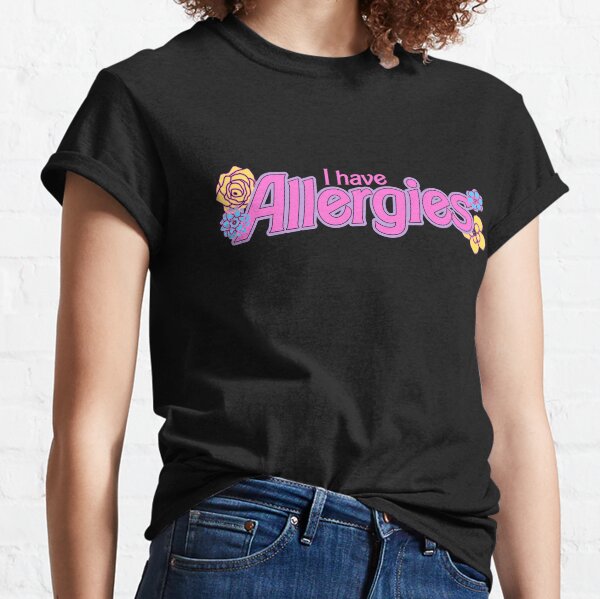 Item preview, I Have Allergies! On Black! designed and sold by rachherself.