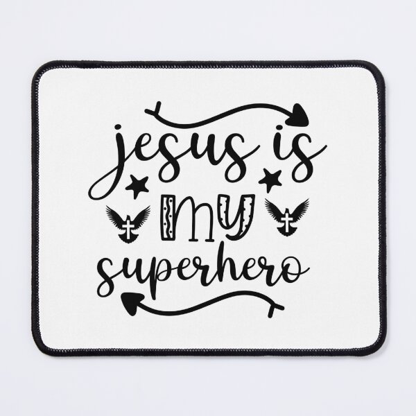 Item preview, jesus is my superhero-funny quotes for faithfuls of jesus designed and sold by Hartics.