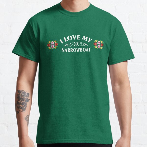 I Love My Narrowboat Classic T-Shirt
