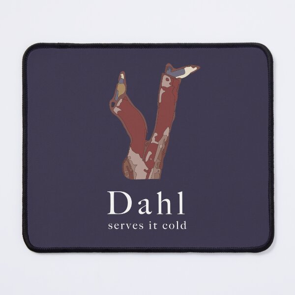 Item preview, Dahl serves it cold designed and sold by StruckBy.
