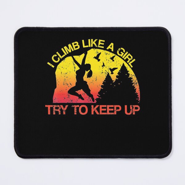 Item preview, I Climb Like A Girl Rock Climbing Gear Sunset designed and sold by GabiStock.
