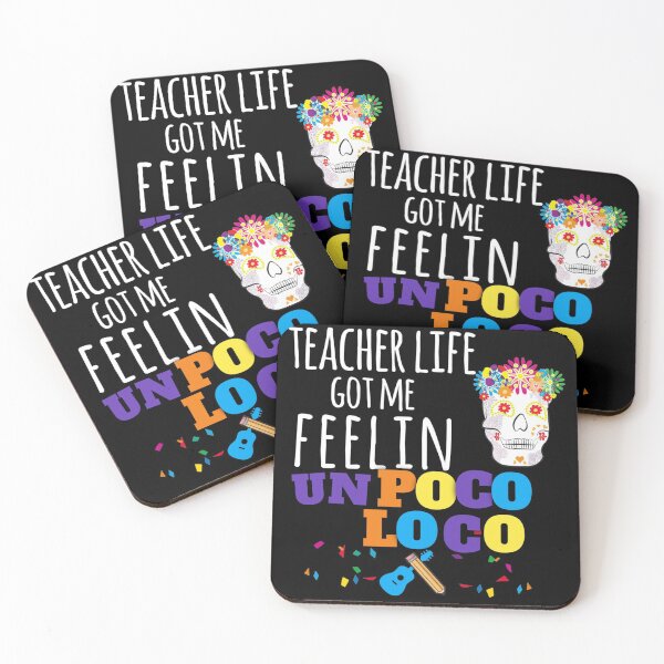 Item preview, Teacher Life Got Me Feelin Un Poco Loco designed and sold by StoreRahhal.